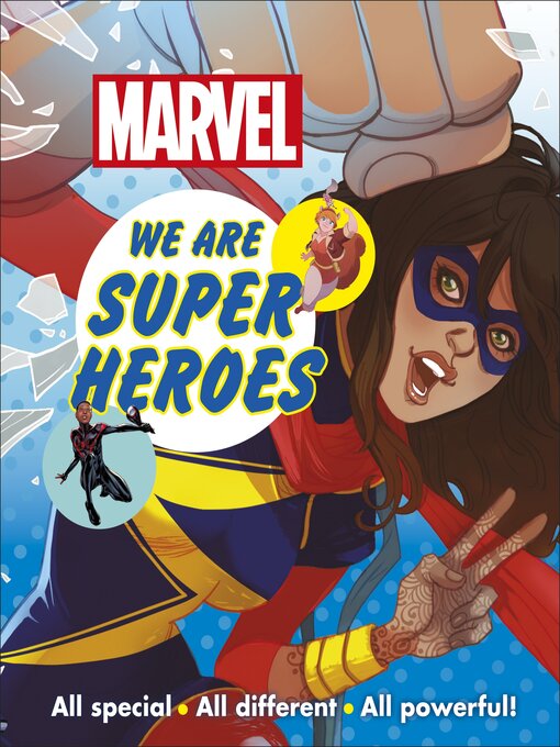 Title details for Marvel We Are Super Heroes! by DK - Available